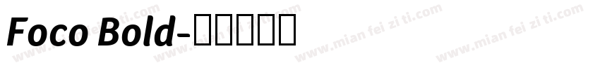 Foco Bold字体转换